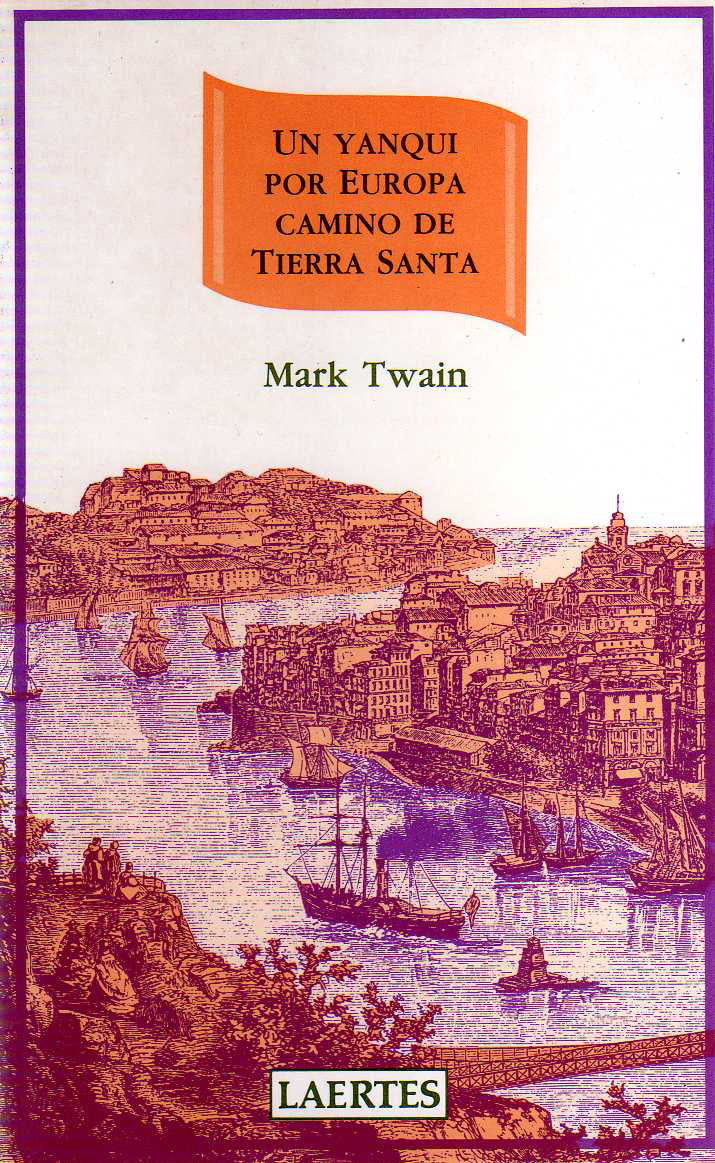 Un yanqui por Europa camino de Tierra Santa