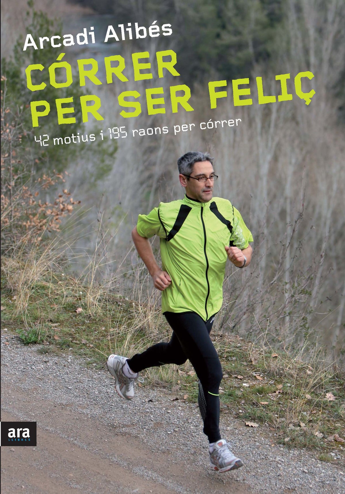 Córrer per ser feliç