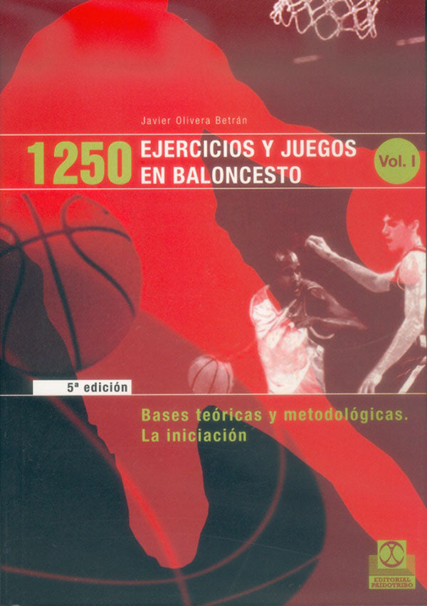 MIL 250 EJERCICIOS Y JUEGOS EN BALONCESTO (3 VOL.)