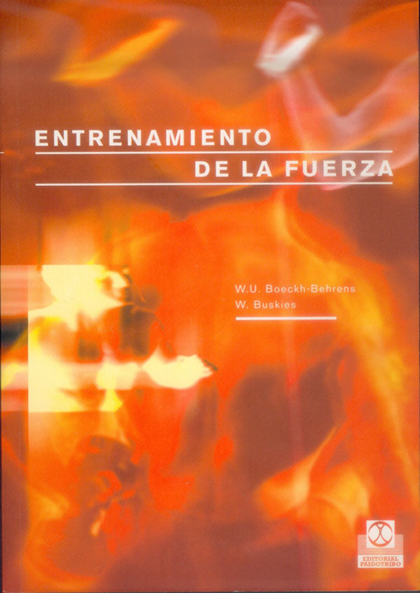 ENTRENAMIENTO DE LA FUERZA
