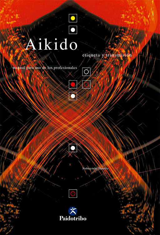 Aikido. Etiqueta y transmisión