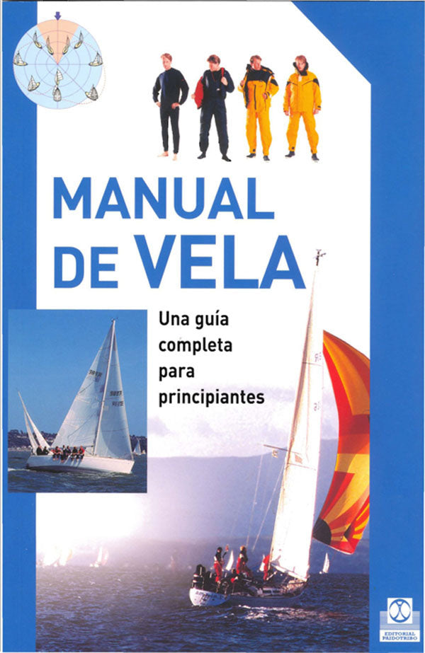 MANUAL DE VELA. Una guía completa para principiantes (Color)