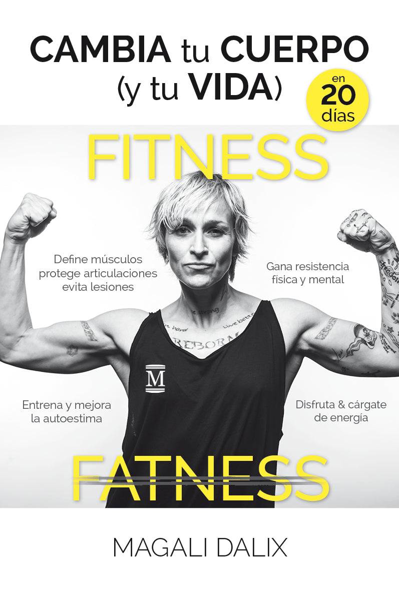 Cambia tu cuerpo (y tu vida) en 20 días