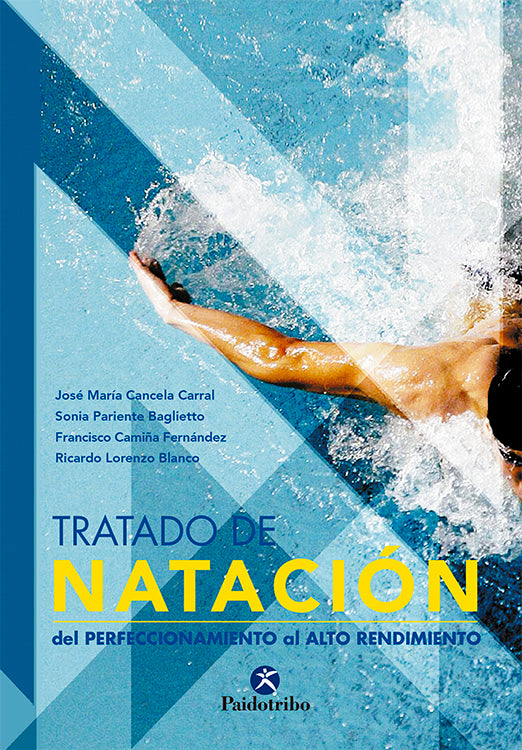 Tratado de natación II. Del perfeccionamiento al alto rendimiento