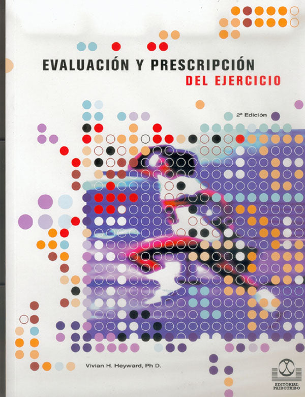 EVALUACIÓN Y PRESCRIPCIÓN DEL EJERCICIO