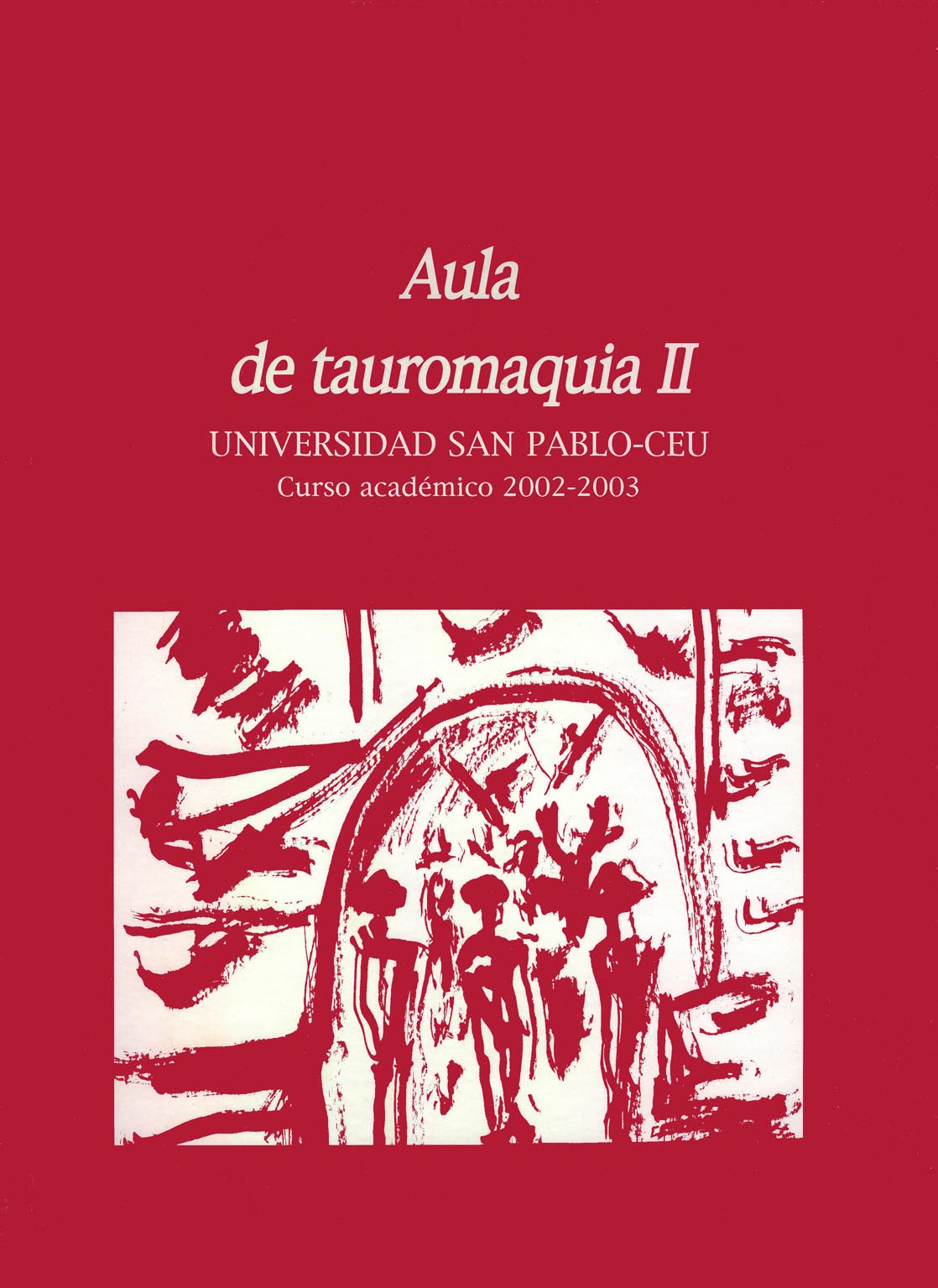 Aula de Tauromaquia nº 2. Curso Académico 2002-2003