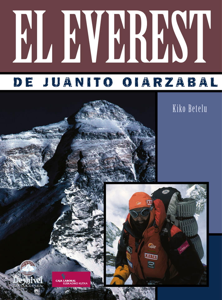 El Everest de Juanito Oiarzabal