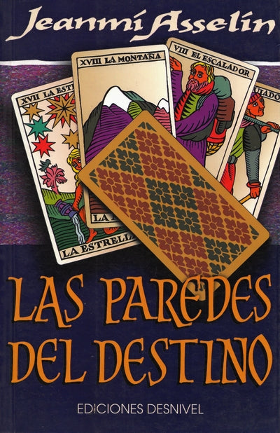 Paredes del destino, las