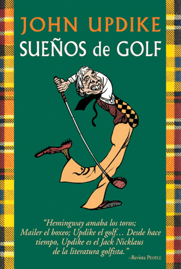 JOHN UPDIKE. SUEÑOS DE GOLF