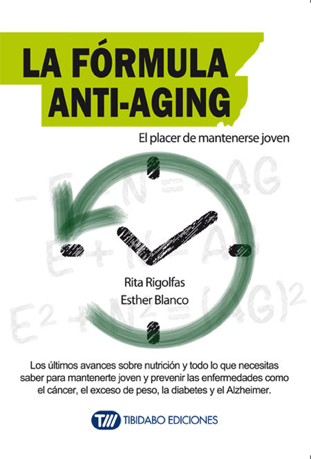 La fórmula Anti-Aging
