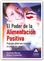 El poder de la alimentación positiva
