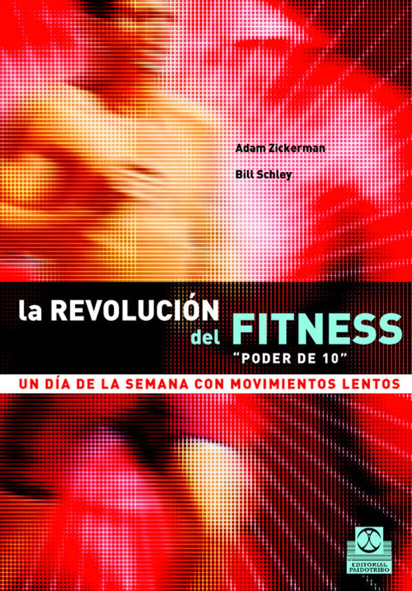 REVOLUCIÓN DEL FITNESS, LA. Un día a la semana con movimientos lentos
