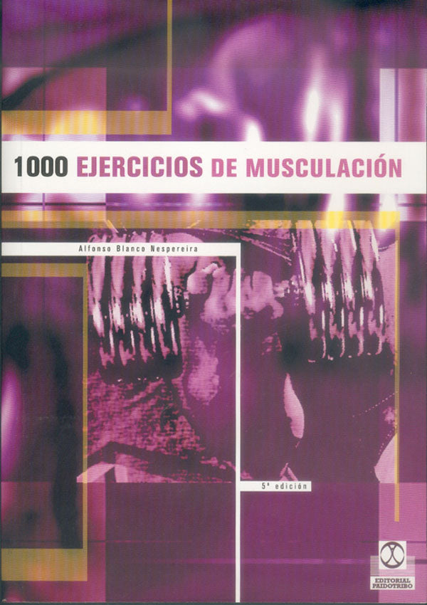 Mil ejercicios de musculación