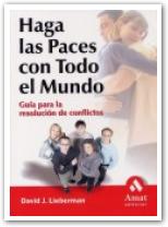 Haga las paces con todo el mundo
