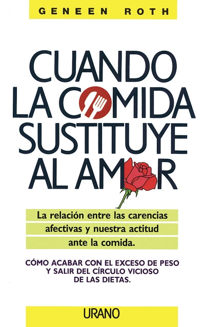 Cuando la comida sustituye al amor