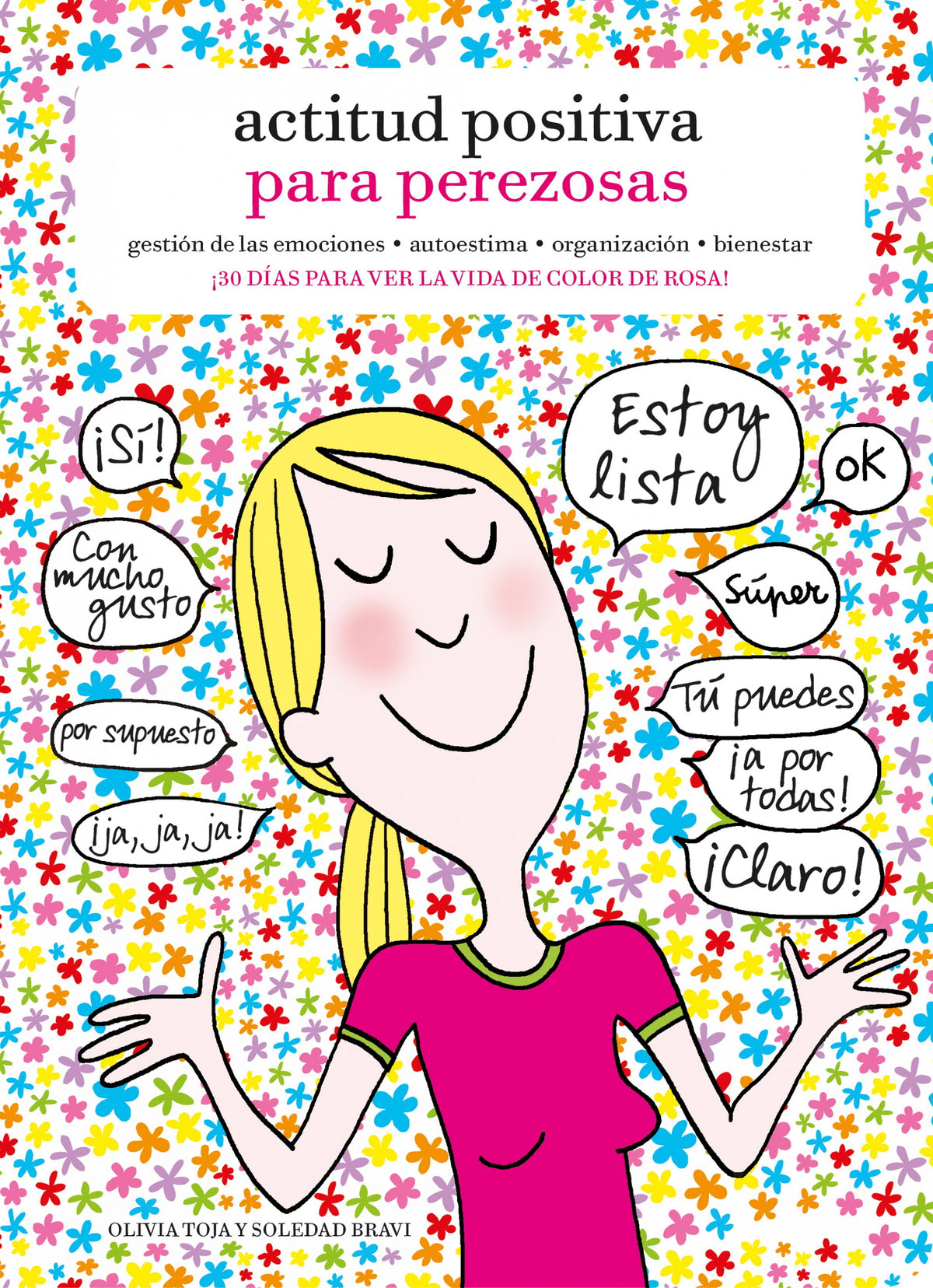 Actitud positiva para perezosas