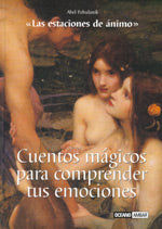 Cuentos mágicos para comprender tus emociones