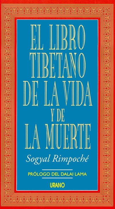 El libro tibetano de la vida y de la muerte