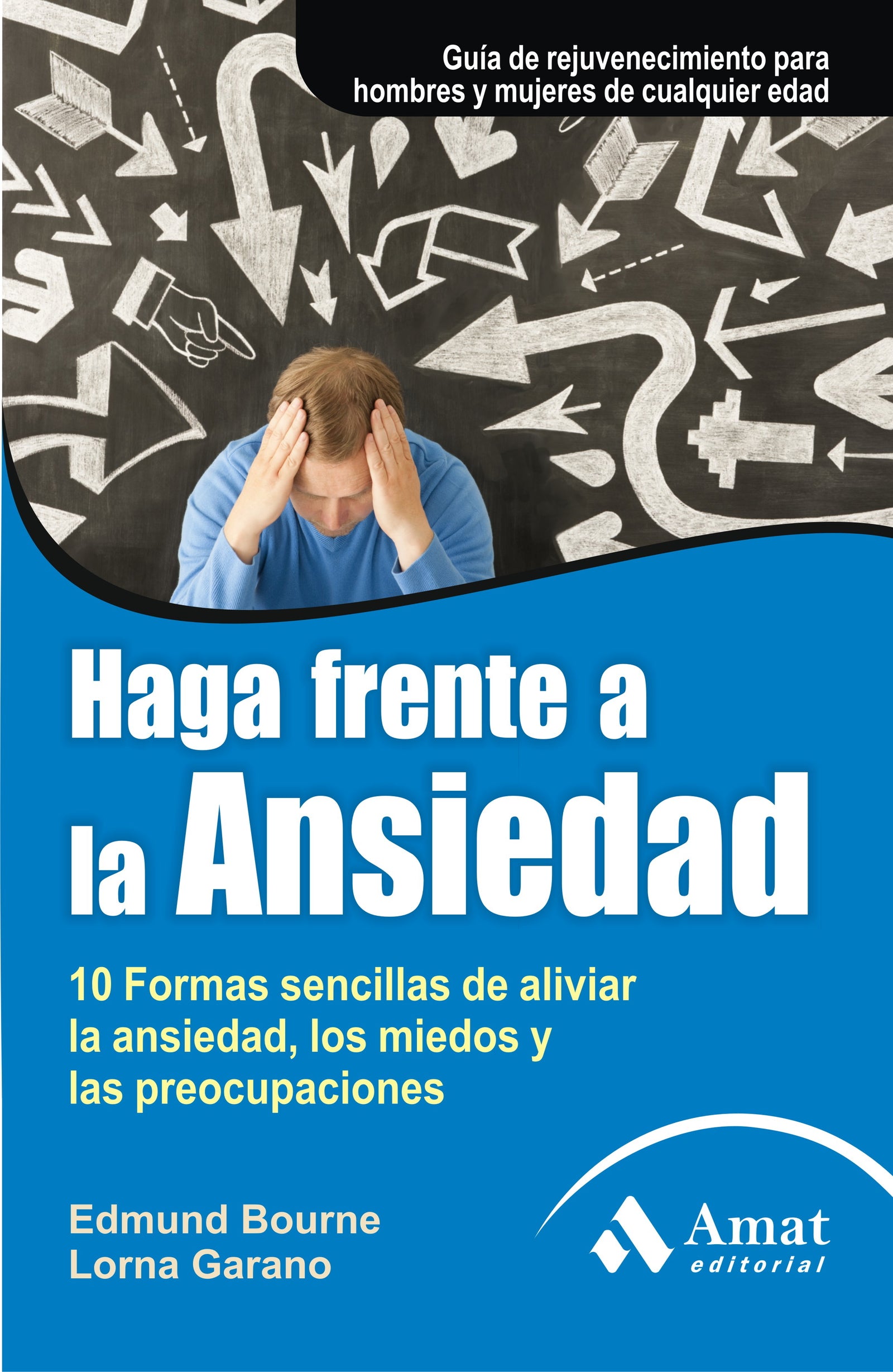 Haga frente a la ansiedad