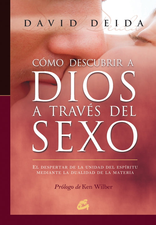 Cómo descubrir a Dios a través del sexo