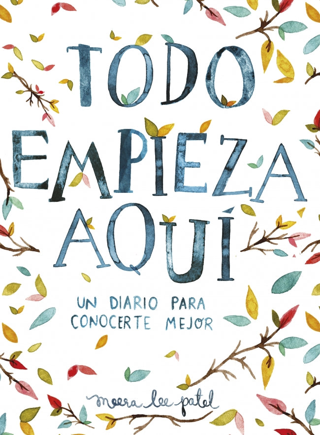 Todo empieza aquí