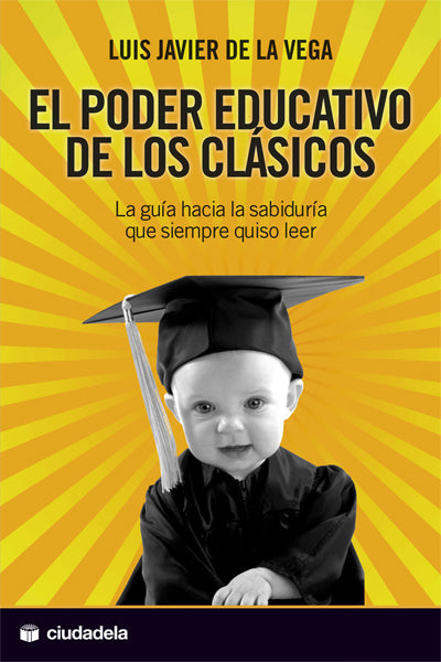 El poder educativo de los clásicos
