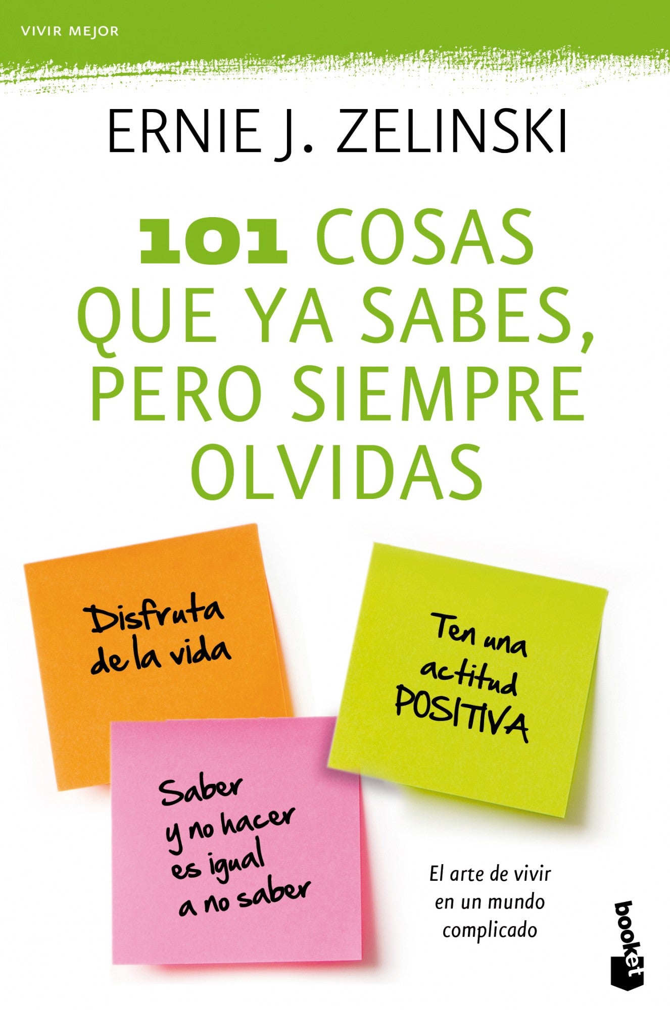 101 cosas que ya sabes, pero siempre olvidas