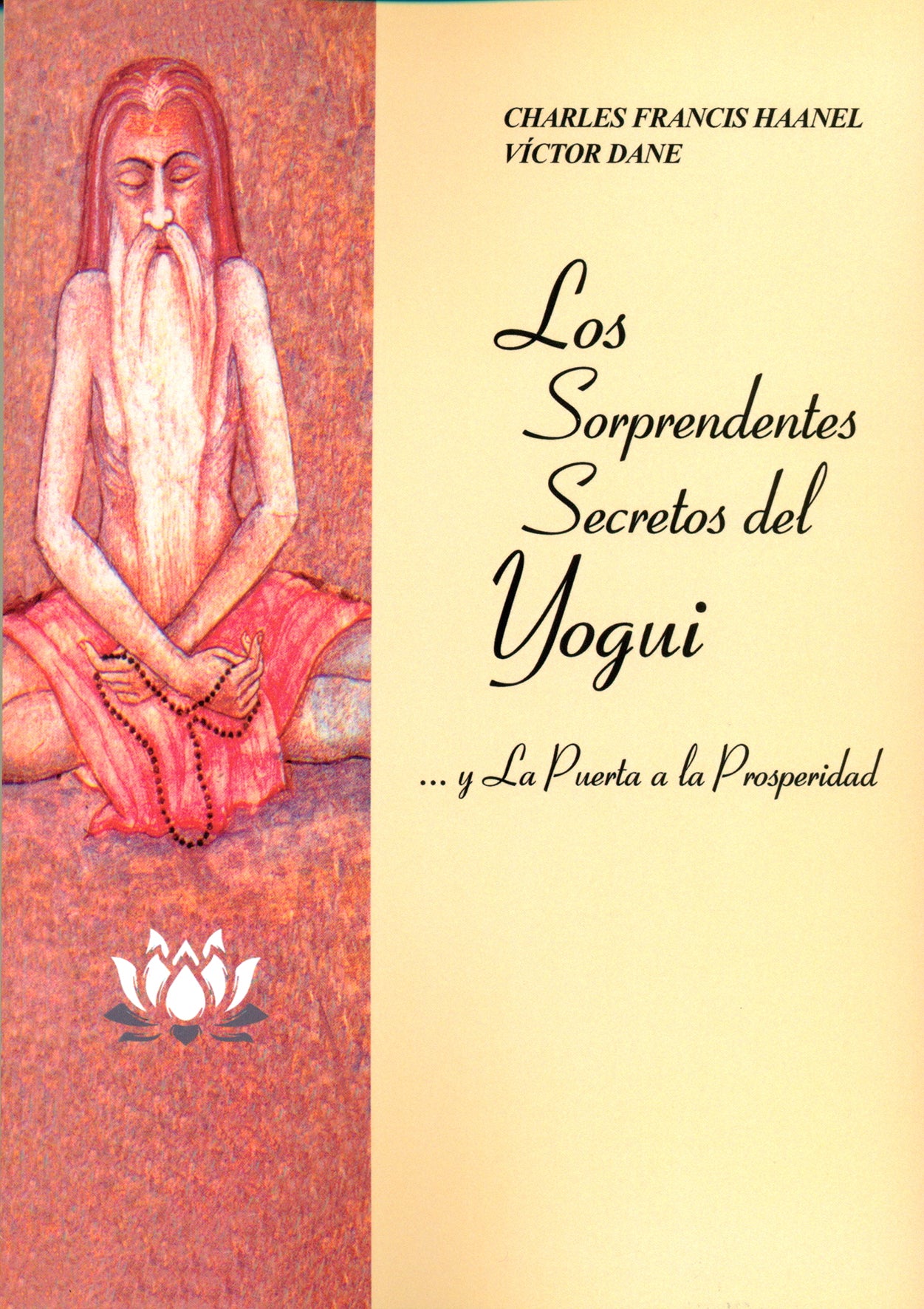 LOS SORPRENDENTES SECRETOS DEL YOGUI... Y LA PUERTA A LA PROSPERIDAD
