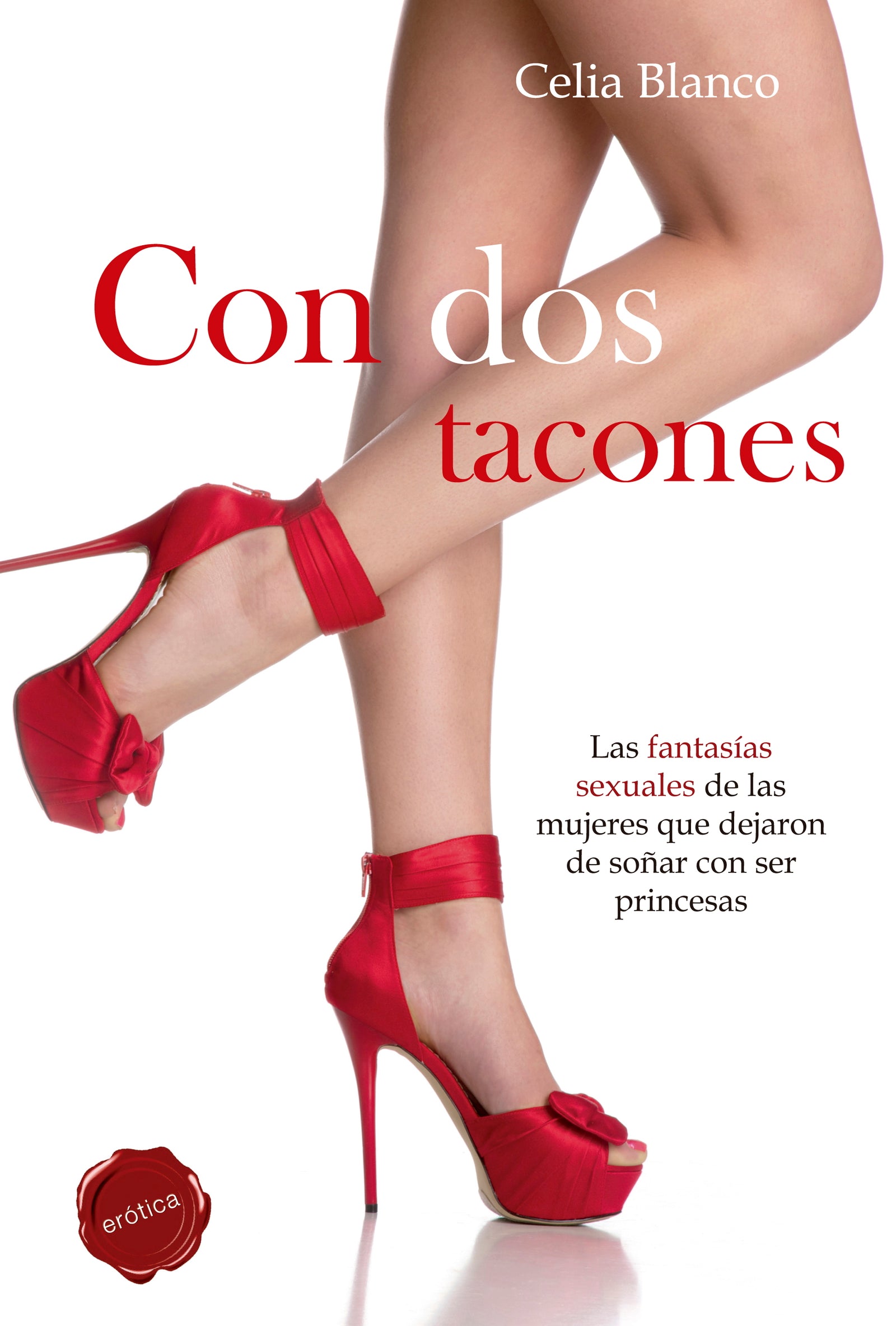 Con dos tacones