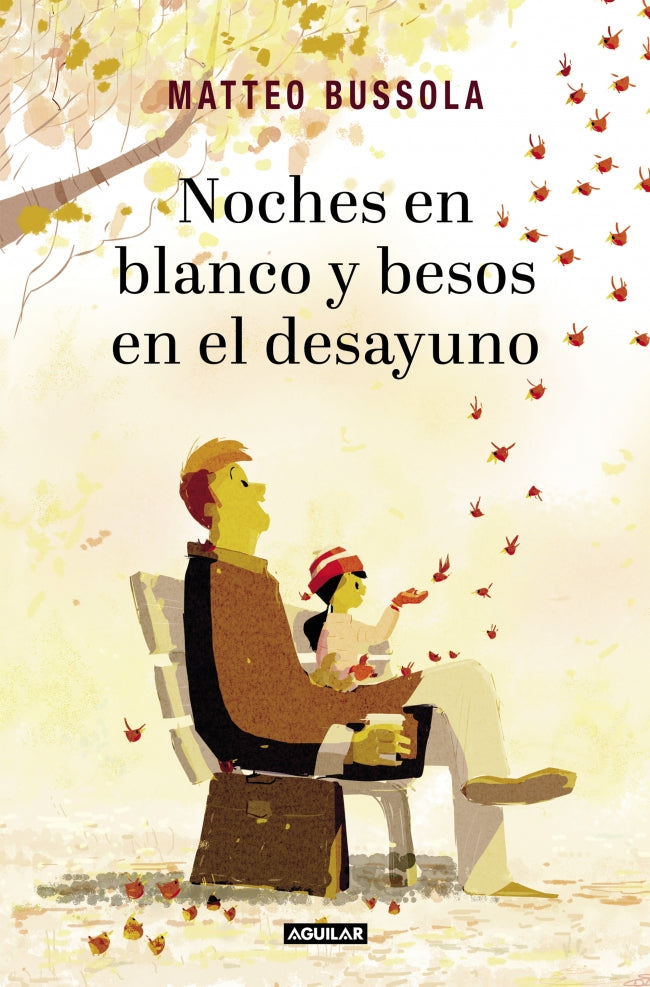 Noches en blanco y besos en el desayuno