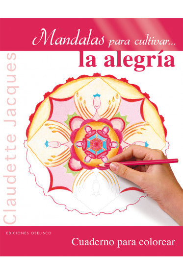 Mandalas para cultivar...la alegría