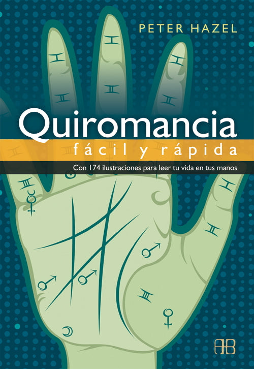 Quiromancia fácil y rápida