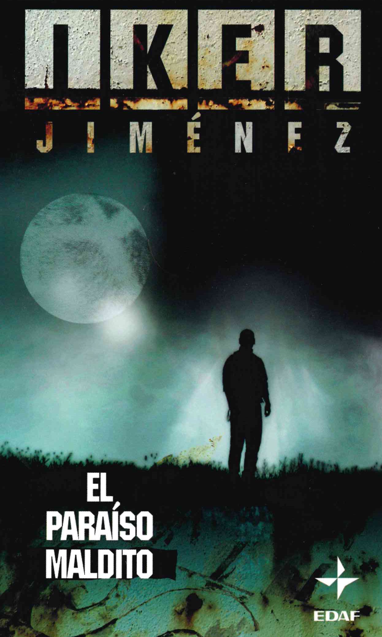 El paraíso maldito
