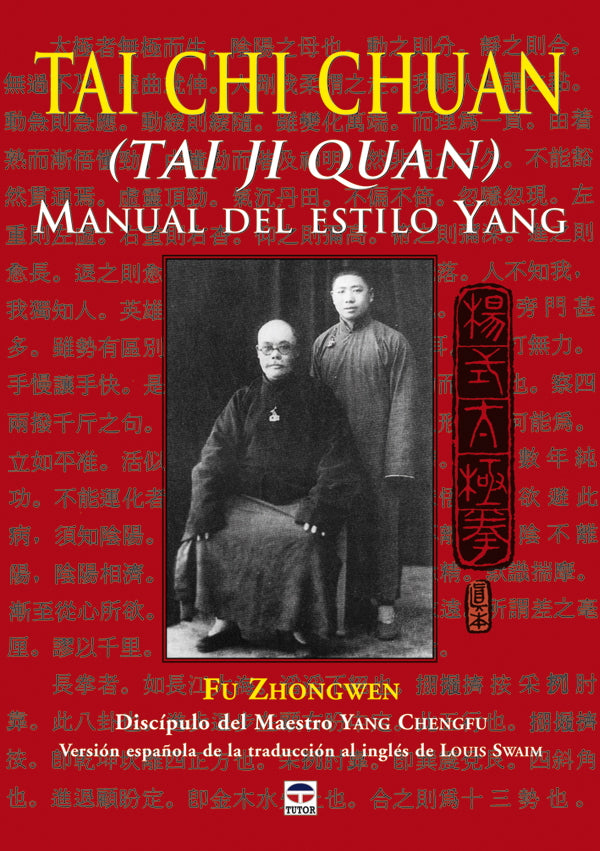 TAI CHI CHUAN. MANUAL DEL ESTILO YANG