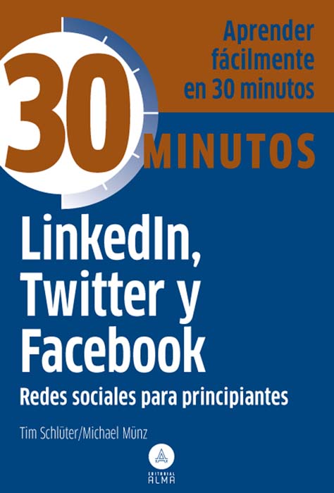 Linkedin, Twitter y Facebook, redes sociales principiantes
