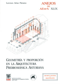 Geometría y proporción en la arquitectura prerrománica asturiana