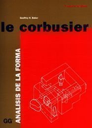 Le Corbusier. Análisis de la forma