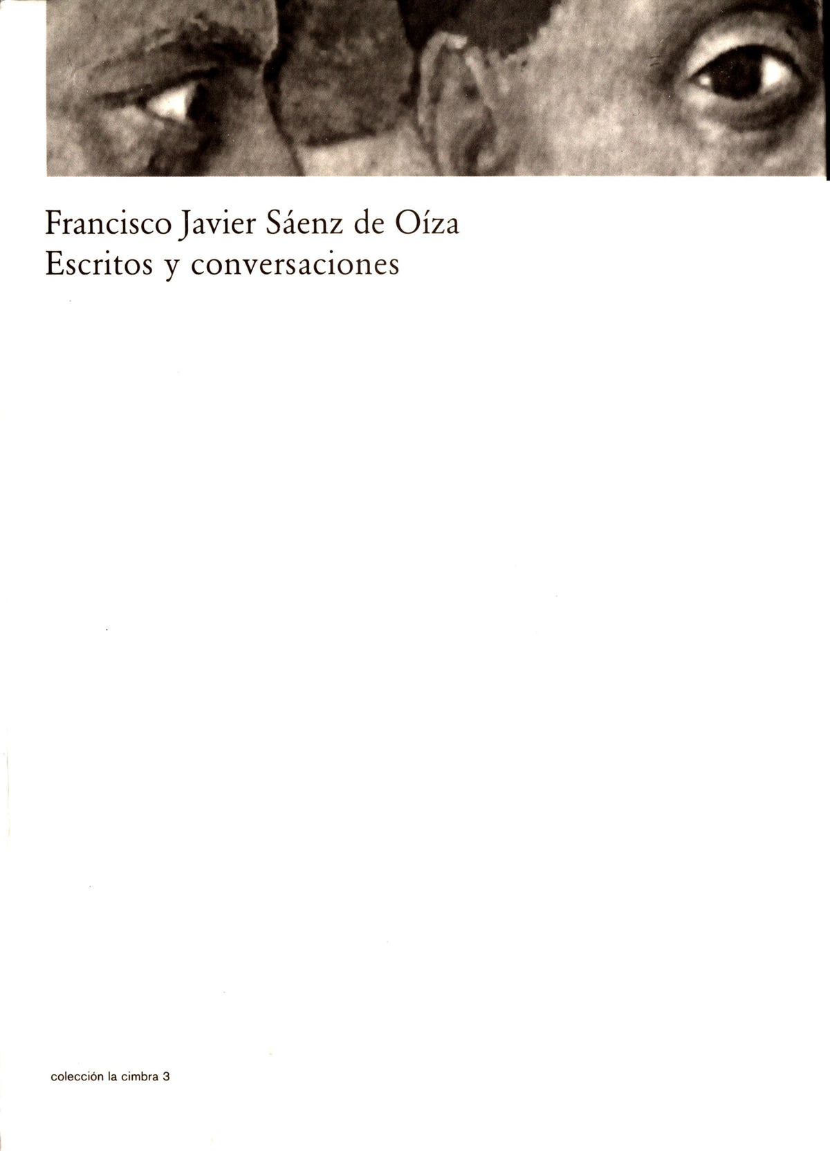 Escritos y conversaciones