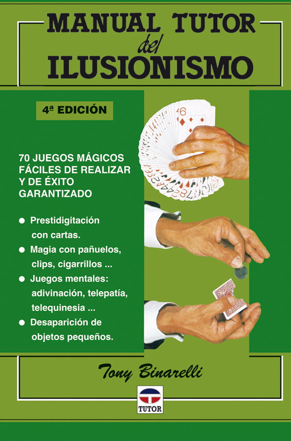 MANUAL TUTOR DEL ILUSIONISMO