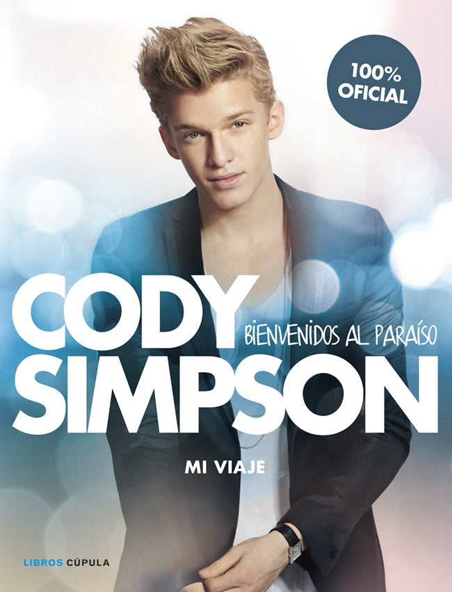 Cody Simpson. Bienvenidos al paraíso