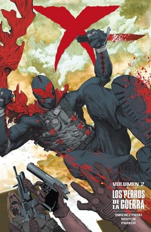 X vol. 2: Los perros de la guerra