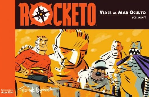 Rocketo vol. 1: Viaje al Mar Oculto