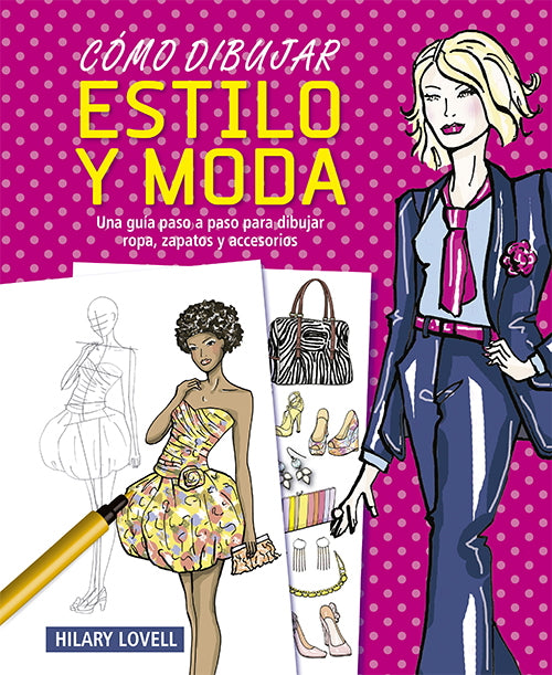Cómo dibujar estilo y moda