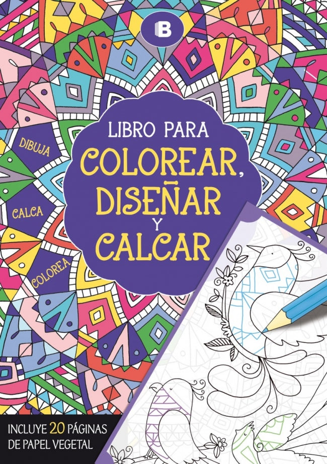 Libro para colorear, diseñar y calcar