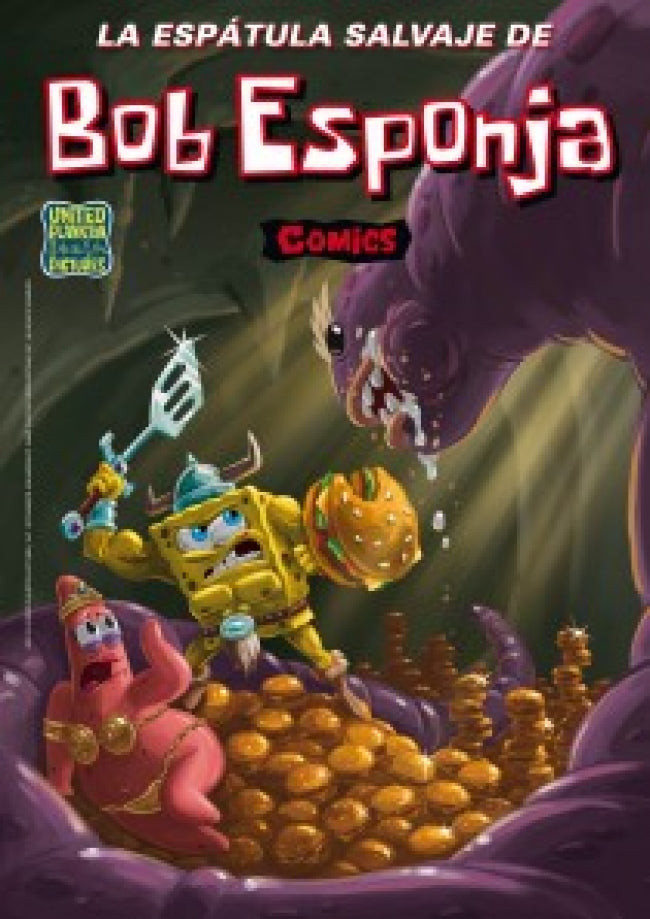 La espátula salvaje de Bob Esponja (Bob Esponja. Cómics 7)