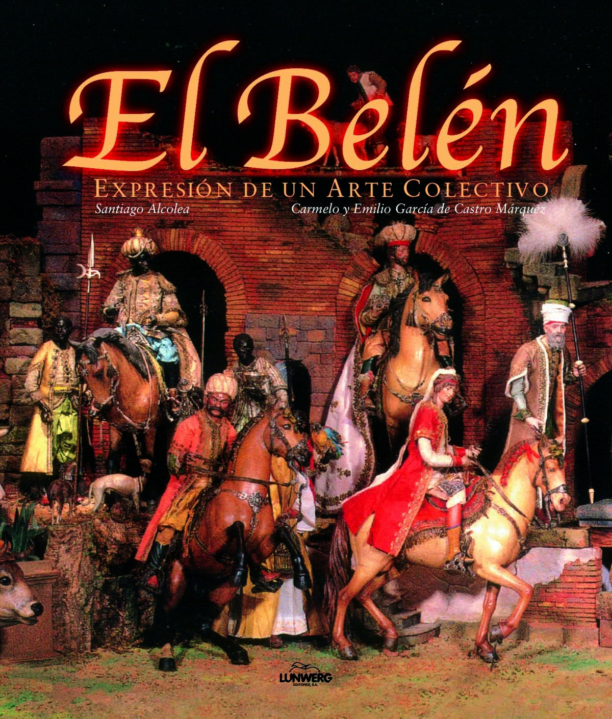 El Belén. Expresión de un arte colectivo