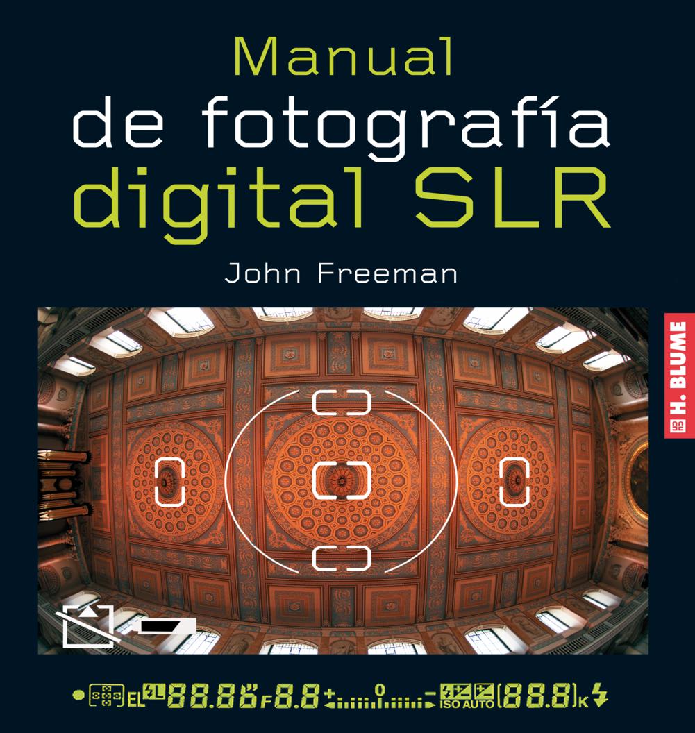 Manual de fotografía digital SLR