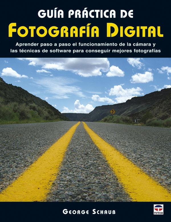 GUÍA PRACTICA DE FOTOGRAFÍA DIGITAL