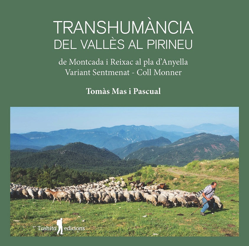 Transhumància del Vallès al Pirineu