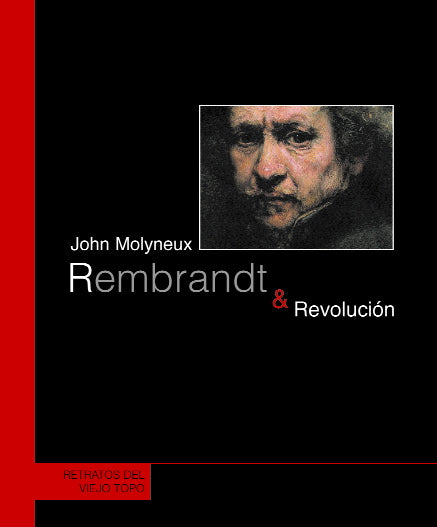 Rembrandt & Revolución